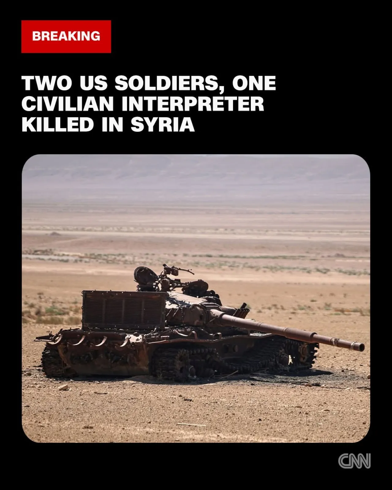 Two US Soldiers and Civilian Interpreter Killed in Syria Attack